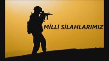 Türk Milli Teknoloji Silahlarımız