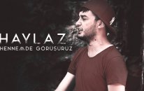 Haylaz - Cehennemde Görüşürüz (Official Video Klip) 2015