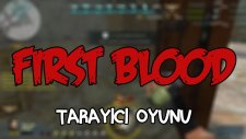 SİLAH YARIŞI - First Blood - Tarayıcı Oyunu
