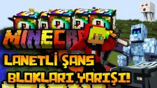 Minecraft: LANETLİ ŞANS BLOKLARI YARIŞI! - Lucky Block Modu (Modlu Minigames)