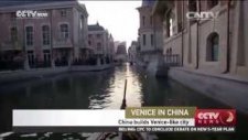 Çinliler Venedik'i Kopyaladı