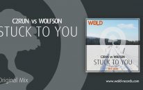 WOLFSON vs. C2RUN - Stuck To You (Original Mix)