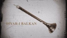 Diyar - ı Balkan - Kalk Gelin Hanım Diyar - ı Balkan - Kalk Gelin Hanım