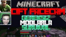 ÇİFT FACECAM! - Gereksiz Modlarla Survival #3