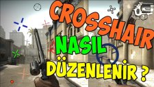 Crosshair Nasıl Düzenlenir ? - Counter Strike : Global Offensive
