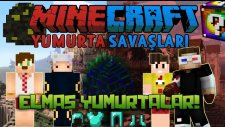 ELMAS YUMURTALAR! - Türkçe Minecraft Yumurta Savaşları! w/ Minecraft Evi,Ozan Berkil,Batuhan Çelik