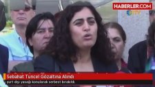 Sebahat Tuncel Gözaltına Alındı