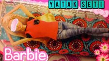 BARBİE RÜYA YATAK (Barbie divan-yatak seti ve eşyaları)-Barbie Oyuncak Seti Tanıtımı