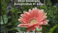 Abdulkadir Şehitoğlu -Estağfirullah El Azim