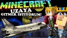 Minecraft - UZAYA GİTMEK İSTİYORUM! (I Wanna Go To Space) (Survival) - HAKAN İLE UZAY YOLCULUĞU!