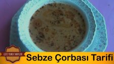Sebze Çorbası Tarifi