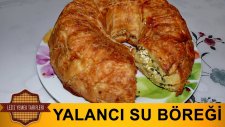 Yalancı Su Böreği Tarifi | Resimli Yemek Tarifleri