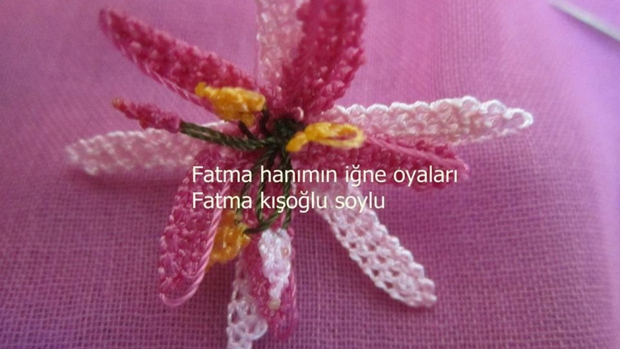 İğne Oyası Muhteşem Çiçek Modeli Yapımı Türkçe Videolu İğne Oyası Muhteşem Çiçek Modeli Yapımı Türkçe Videolu