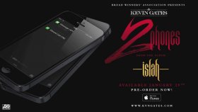 Kevin Gates - 2 Phones Kevin Gates - 2 Phones