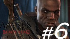 AC4 Freedom Cry - Bir Zenci İçin Ağıt! #6