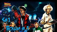 Back To The Future Sezon#1- Bölüm 1