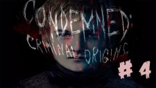 Condemned Criminal Origins | Bölüm 4-Akbilimi Evde Unutmuşum :( - /w Facecam
