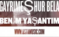 Gayrimeşhur Bela - BENİM YAŞANTIM [HD}Klip 2015 (14Şubart Özel )