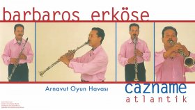 Barbaros Erkose - Arnavut Oyun Havası Barbaros Erkose - Arnavut Oyun Havası