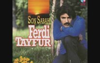 Ferdi Tayfur Son Sabah