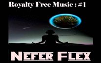 Royalty Free Music #1 (Produced By Nefer Flex)