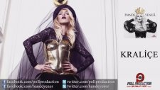 Hande Yener - Kraliçe - Sana Söylüyorum