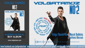 Volga Tamöz - Ft. Murat Dalkılıç - Katilimiz Olursun Volga Tamöz - Ft. Murat Dalkılıç - Katilimiz Olursun