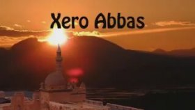 Xero Abbas - Şev Çu Xero Abbas - Şev Çu