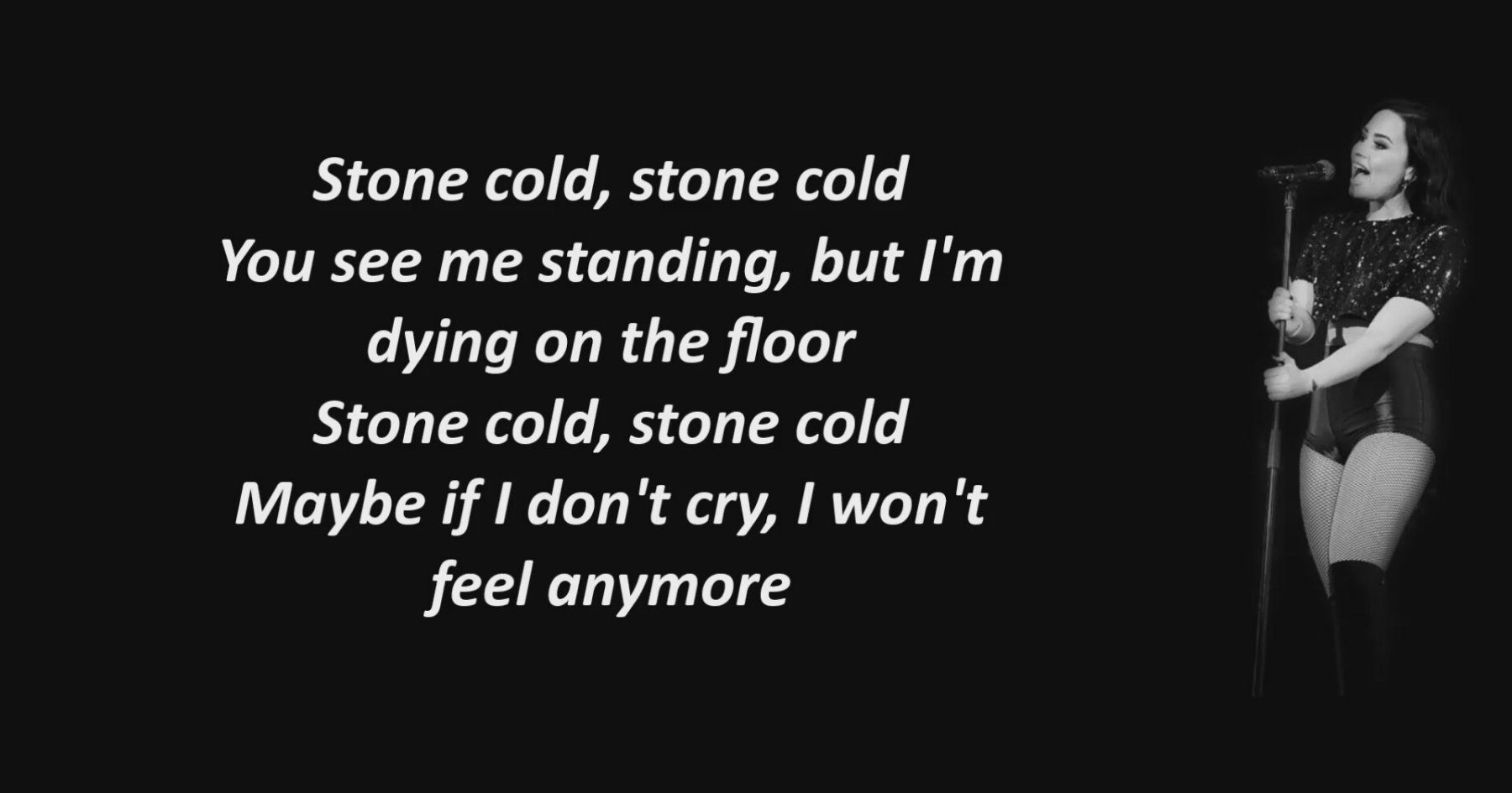 Demi Lovato Stone Cold Lyrics (Şarkı