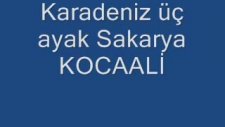 Kocaali üç ayak sözlü harika ~ Sakarya