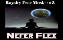 Royalty Free Music #3 (Produced by Nefer Flex)