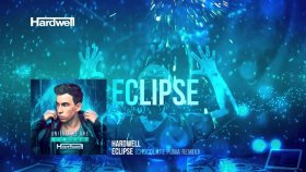 Hardwell - Eclipse Hardwell - Eclipse