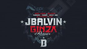 J Balvin - Ginza J Balvin - Ginza