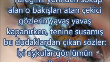 Anlamlı Gözlü Sevgiliye İyi Geceler Mesajları