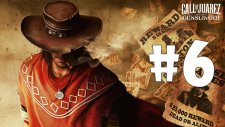 Call of Juarez: Gunslinger - Bölüm 6 - ÜÇÜZ DİNGİLLER