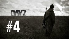 DayZ: Standalone - Bölüm 4 - Konuşamayan Önder :D
