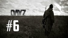 DayZ: Standalone - Bölüm 6 - Ölü insanlar görüyorum...