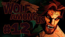 The Wolf Among Us - Bölüm 12 - KASAP!