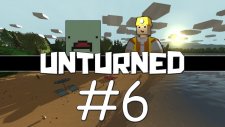 Unturned - Bölüm 6 - İnşaat