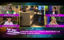 LERZAN MUTLU FIRAT BOZFIRAT’LA AŞKA GELDİ! 14.12.2015 HER ŞEYİ KONUŞALIM