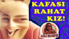 Aslı İnandık - Kafası Rahat Kız