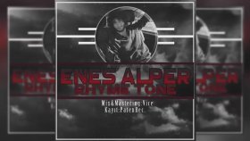 Enes Alper - Rhyme Tone Enes Alper - Rhyme Tone