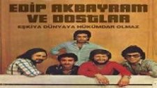 Edip Akbayram Ve Dostlar - Kıymayın Efendiler (2015 Yepyeni)
