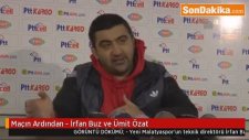 Maçın Ardından - İrfan Buz ve Ümit Özat