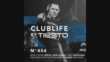 Tiesto ClubLife by Podcast 454 First Hour