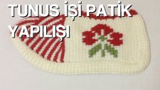 Tunus İşi Patik Nasıl Yapılır?