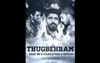 Haylaz & Yılmaztürk & Azap HG - Thug Behram 2016