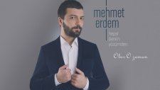 Mehmet Erdem - Olur O zaman