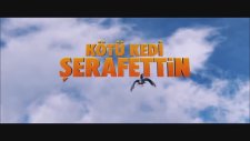 Kötü Kedi Şerafettin 2016 Film Fragman
