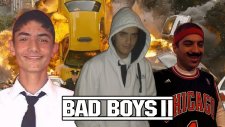 Eren'le Tren - Bad Boyz